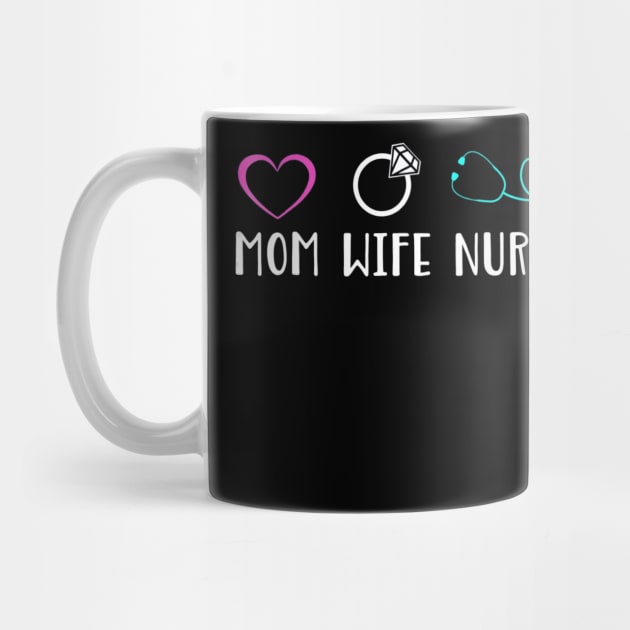 Mom Wife Nurse by MarrinerAlex